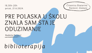 Biblioterapija: "Pre polaska u školu znala sam šta je oduzimanje", Radmila Petrović
